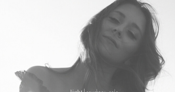 Out Now: ‘Light’ by COURTNEY COLE