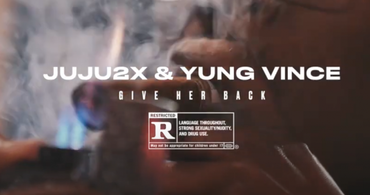 Best release of the weekend: ‘Give Her Back’ by JuJu2x Ft. Yung Vince