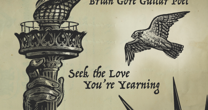 Brian Gore’s ‘Seek the Love You’re Yearning’: An Acoustic Folk Journey of Hope and Renewal