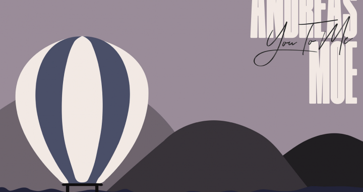 Track of the day: “You to Me” by Andreas Moe